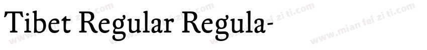 Tibet Regular Regula字体转换
